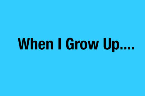 When I Grow Up….